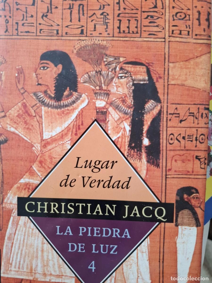 Libros de segunda mano: lugar de verdad la piedra de la luz 4 Christian Jacq