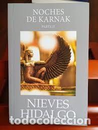 Libros de segunda mano: Noches de Karnak. Parte II - Nieves Hidalgo - Penguin Random House