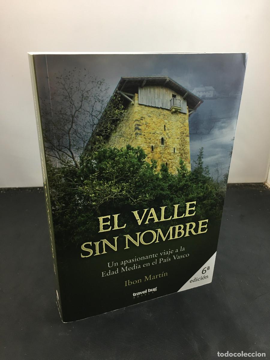Libros de segunda mano: El valle sin nombre, Ibon Mart&iacute;n