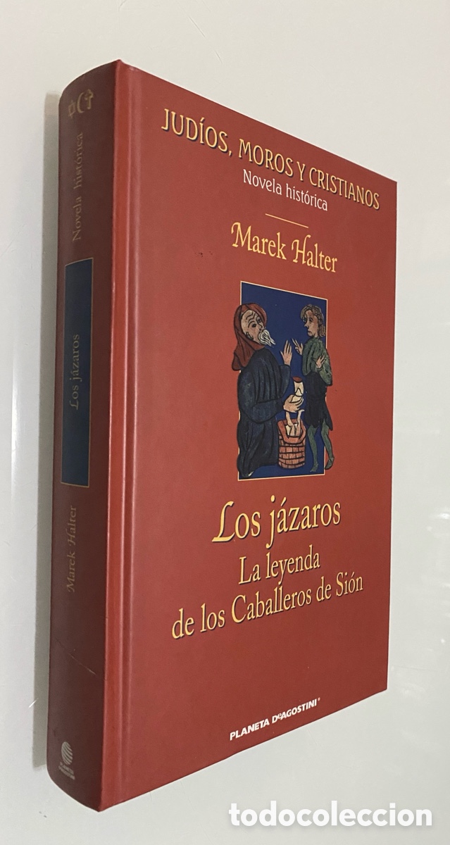 Libros de segunda mano: Los J&aacute;zaros: La leyenda de los Caballeros de Si&oacute;n - HALTER, Marek