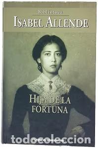 Libros de segunda mano: Hija de la Fortuna - Isabel Allende - Planeta-de Agostini - Biblioteca Isabel Allende