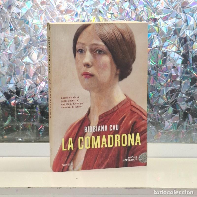 Libros de segunda mano: La Comadrona - Bibbiana Cau - Duomo Ediciones