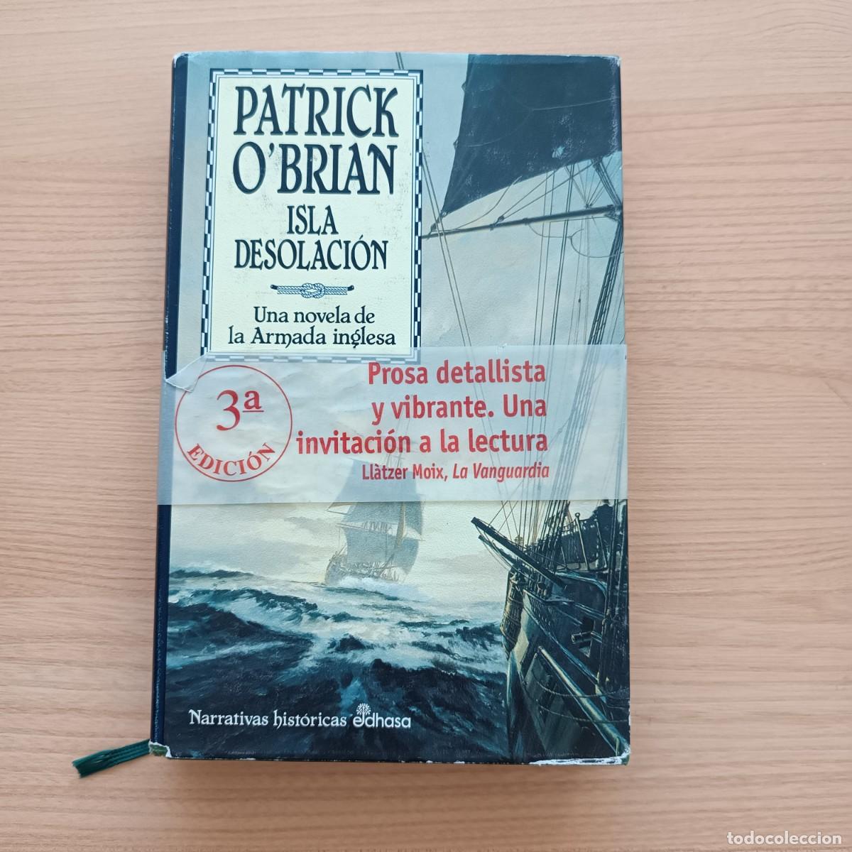 Libros de segunda mano: Isla desolaci&oacute;n. Una novela de la Armada Inglesa - Patrick O'Brian. Edhasa