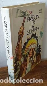 Libros de segunda mano: El hacha de la guerra - Karl May - C&iacute;rculo de Lectores - 1982