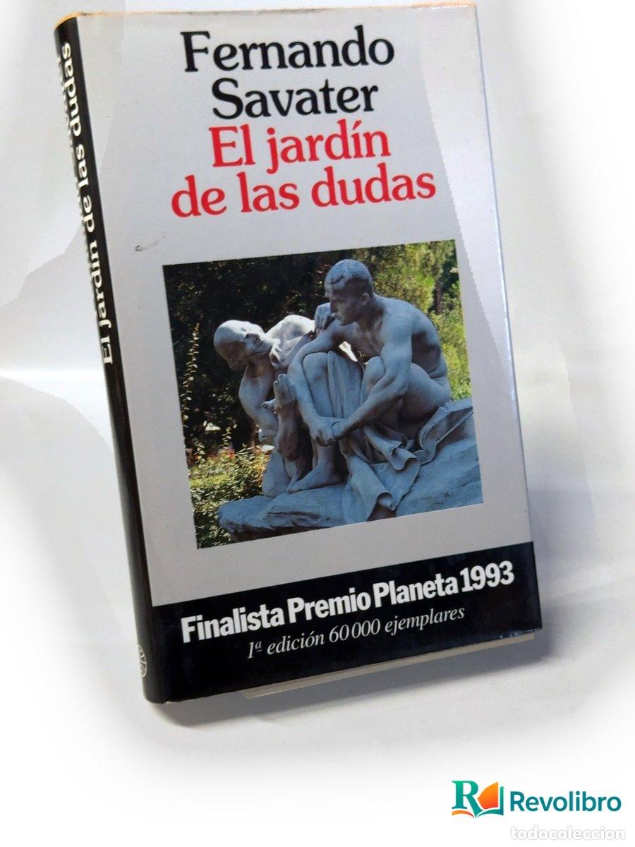 Libros de segunda mano: El jard&iacute;n de las dudas - 1&ordf; edici&oacute;n - Fernando Savater