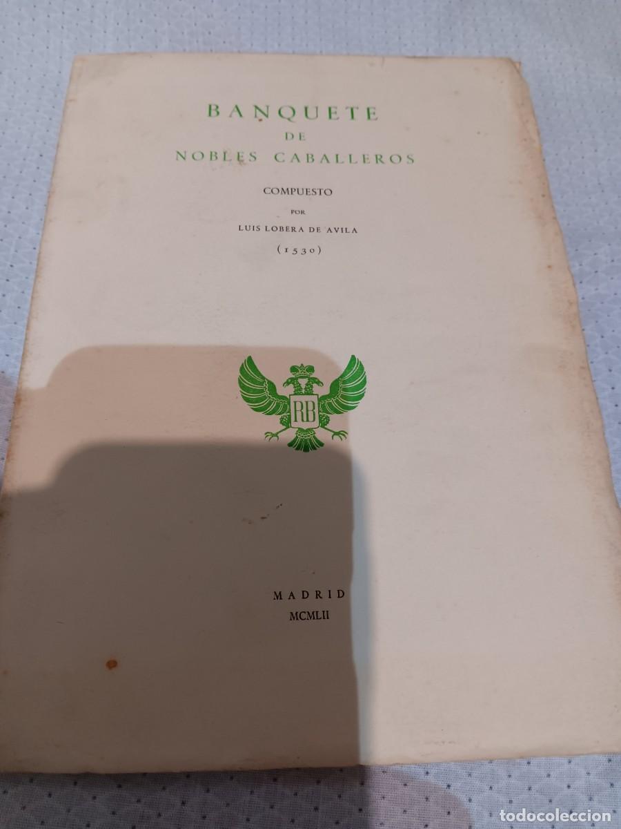 Libros de segunda mano: Banquete de nobles caballeros
