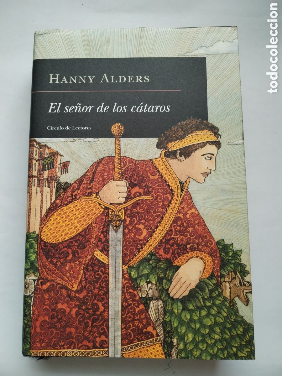 Libros de segunda mano: EL SE&Ntilde;OR DE LOS CATAROS/