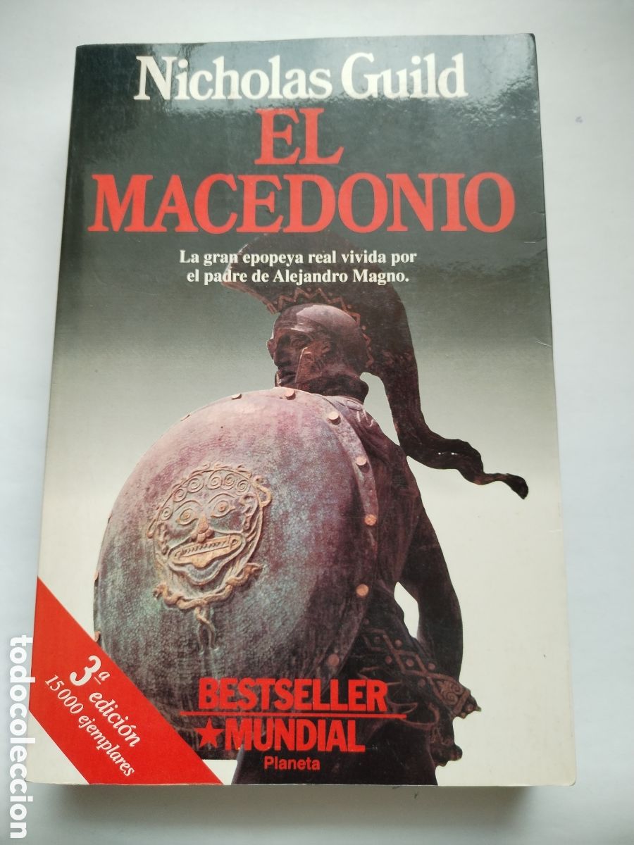 Libros de segunda mano: EL MACEDONIO/NICHOLAS GUILD