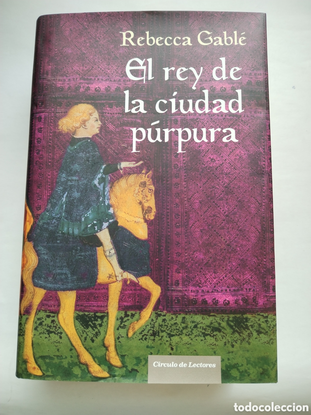 Libros de segunda mano: EL REY DE LA CIUDAD P&Uacute;RPURA/