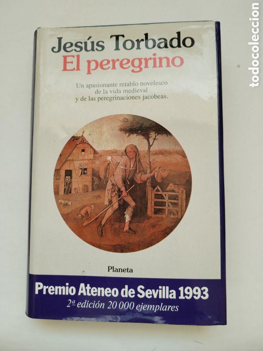 Libros de segunda mano: EL PEREGRINO/JES&Uacute;S TORBADO