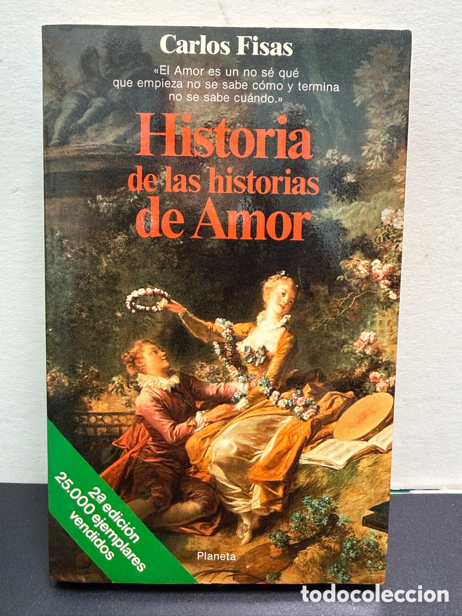 Libros de segunda mano: Carlos Fisas - Historia de las historias de amor