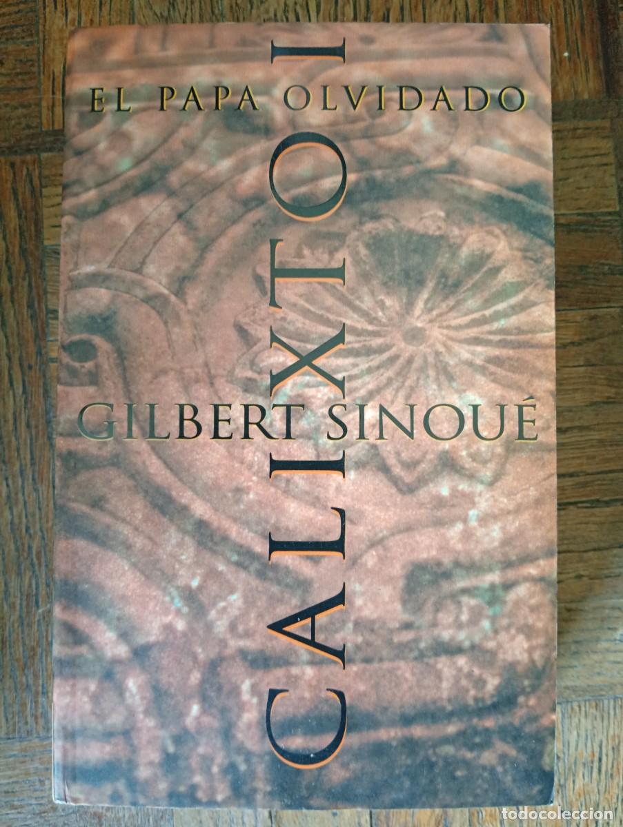 Libros de segunda mano: Gilbert Sinou&eacute;. Calixto I. El Papa olvidado