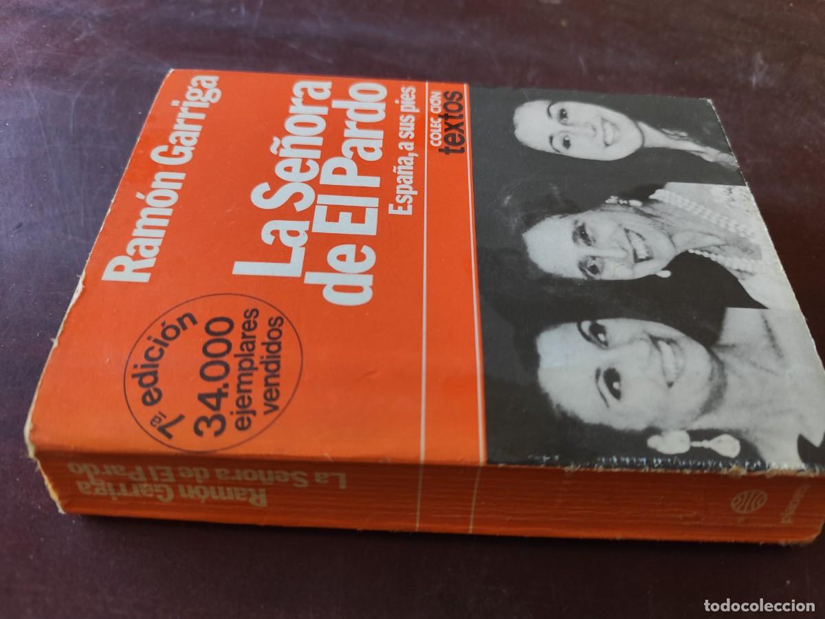 Libros de segunda mano: LA SE&Ntilde;ORA DE EL PARDO / RAMON GARRIGA / CJA 612 / PLANETA