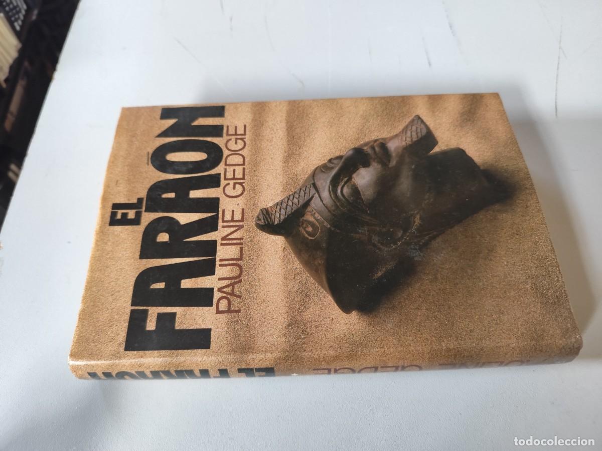 Libros de segunda mano: EL FARAON / PAULINE GEDGE / GV 93 / CIRCULO DE LECTORES
