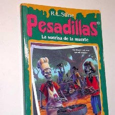 Libros de segunda mano: PESADILLAS Nº 6. LA SONRISA DE LA MUERTE. R. L. STINE. EDICIONES B 1995.