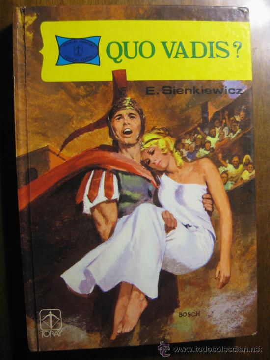 Libros de segunda mano: SIENKIEWICZ - QUO VADIS? - EDICIONES TORAY - Foto 1