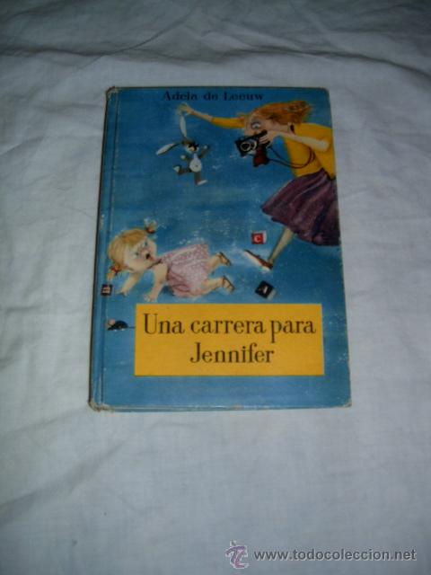 Libros de segunda mano: UNA CARRERA PARA JENNIFER &middot; ADELE DE LEEUW - Foto 1