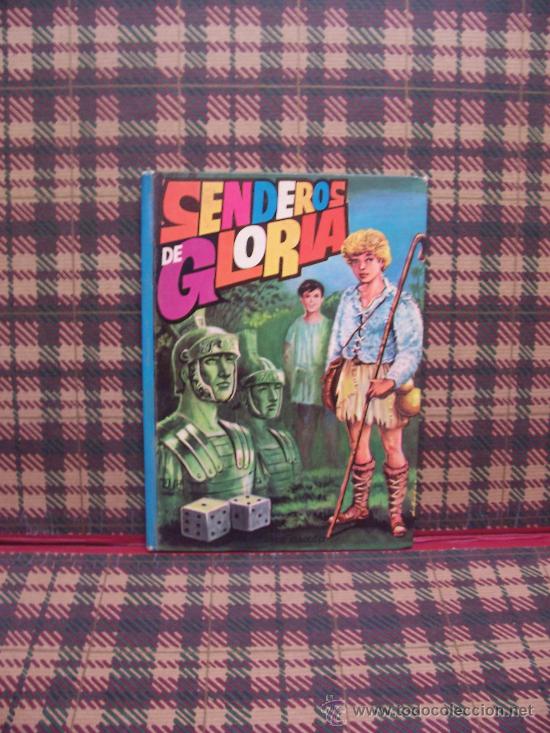 Libros de segunda mano: SENDEROS DE GLORIA - COL. AMABLE 1966 - Foto 1