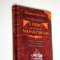 Libros de segunda mano: THOMAS BREZINA EL MONSTRUOSO LIBRO DE LOS MONSTRUOS CÍRCULO DE LECTORES. BARCELONA, 1999. CARTONÉ. Lote 78822761
