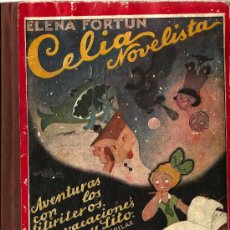 Libros de segunda mano: CELIA NOVELISTA / ELENA FORTÚN ; ILUSTRACIONES DE MOLINA GALLENT -1940. Lote 20696354