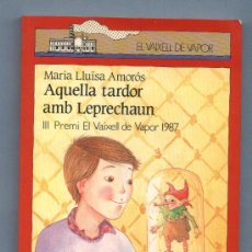 Libros de segunda mano: AQUELLA TARDOR AMB LEPRECHAUN - MARIA LLUÏSA AMORÓS - REUS - AUTÓGRAF - IL·LUSTRACIONS ANNA CLARIANA. Lote 23130174