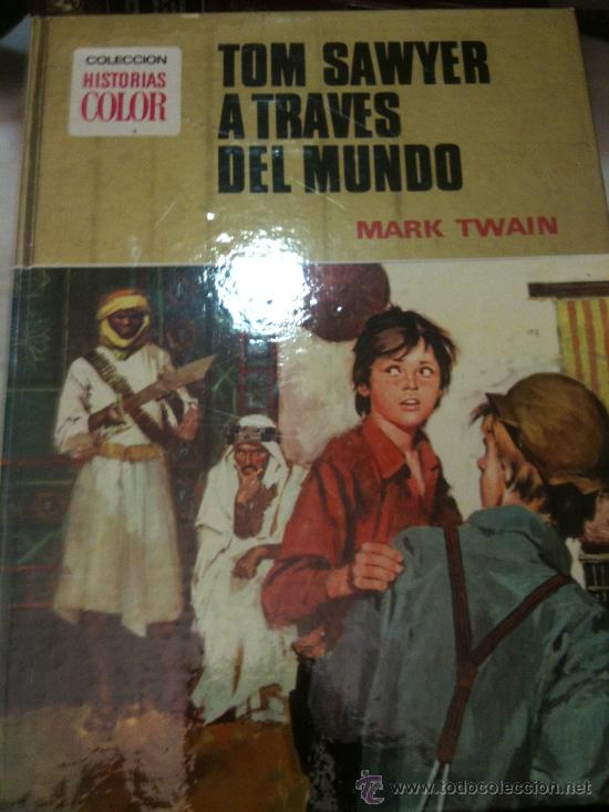 Libros de segunda mano: TOM SAWYER A TRAVES DEL MUNDO-MARK TWAIN-COL.HISTOR-COLOR CLAS.JUVEN-ED.BRUGERA-1974-ILUSTRADO-NUEVO