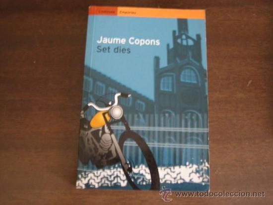 Libros de segunda mano: SET DIES - JAUME COPONS - EMPURIES - Foto 1