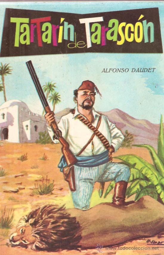 Libros de segunda mano: ALFONSO DAUDET - TARTARIN DE TARASCON - Foto 1