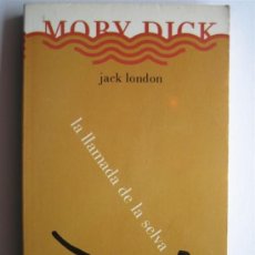 Libros de segunda mano: LA LLAMADA DE LA SELVA - JACK LONDON. Lote 25800972