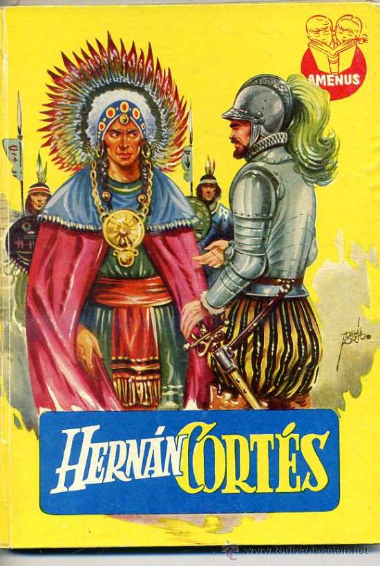 Libros de segunda mano: AMENUS : HERN&Aacute;N CORT&Eacute;S (c. 1950) - Foto 1