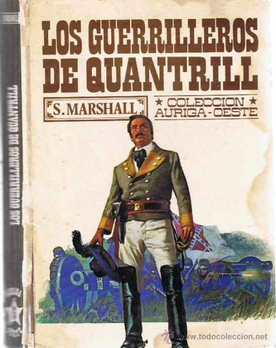 Libros de segunda mano: LOS GUERRILLEROS DE QUANTRILL - Foto 1