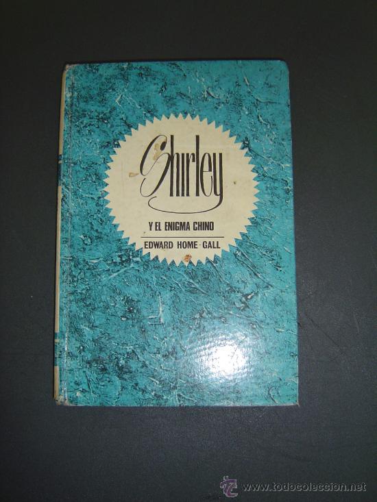 Libros de segunda mano: SHIRLEY Y EL ENIGMA CHINO - Foto 1