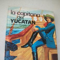 Libros de segunda mano: LA CAPITANA DEL YUCATÁN-EMILIO SALGARI-1977-EDT: SUSAETA-COLECCIÓN: SAETA-