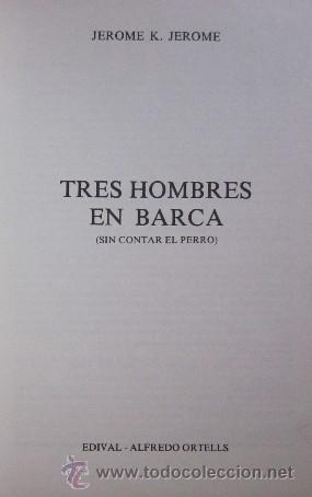 Libros de segunda mano: TRES HOMBRES EN UNA BARCA - Foto 2