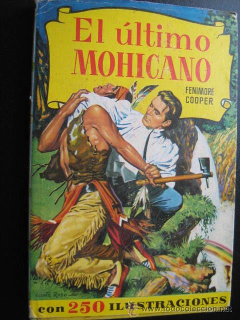 Libros de segunda mano: EL &Uacute;LTIMO MOHICANO.  COOPER, Fenimore. 1966 - Foto 1