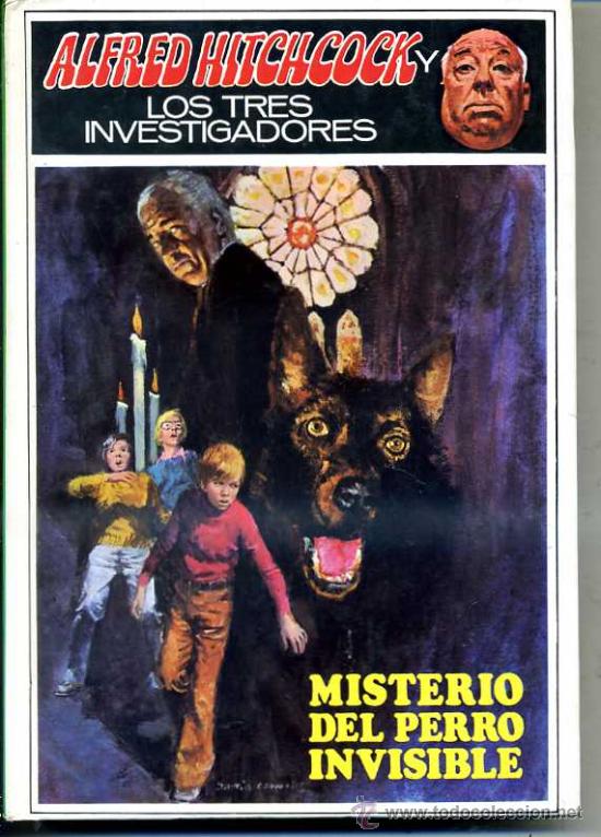 Gebrauchte B&uuml;cher: HITCHCOCK Y LOS TRES INVESTIGADORES N&ordm;23 : MISTERIO DEL PERRO INVISIBLE