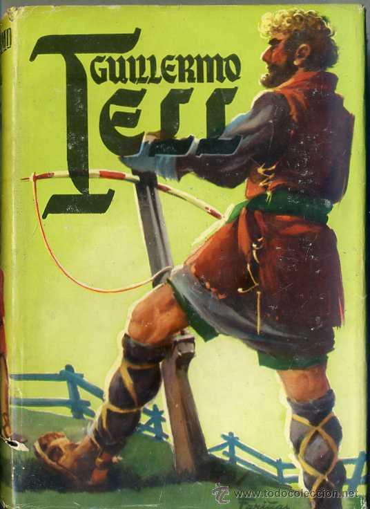 Libri di seconda mano: colecci&oacute;n CADETE : GUILLERMO TELL