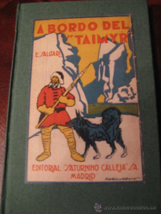Libros de segunda mano: E. SALGARI.- A BORDO DEL TAIMYR - Foto 1