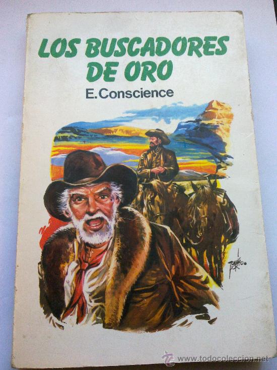 Libros de segunda mano: LOS BUSCADORES DE ORO. E. CONSCIENCE. 1982 - Foto 1