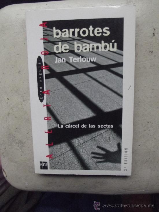 Libros de segunda mano: BARROTES DE BAMB&Uacute; DE JAN TERLOUW - Foto 1