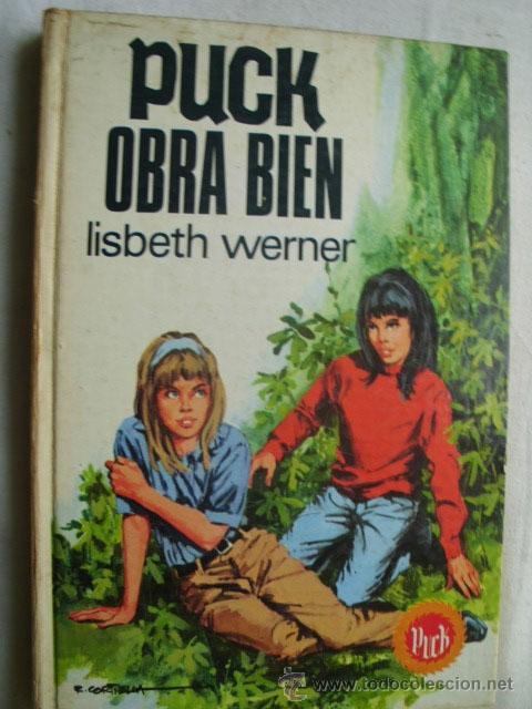Libros de segunda mano: PUCK OBRA BIEN. WERNER, Lisbeth. 1970 - Foto 1