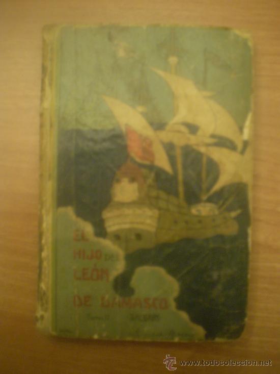 Libros de segunda mano: LIBRO EL HIJO DEL LEON DE DAMASCO - EMILIO SALGARI - Foto 1