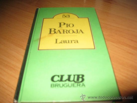 Libros de segunda mano: Laura, de Pio Baroja - Foto 1