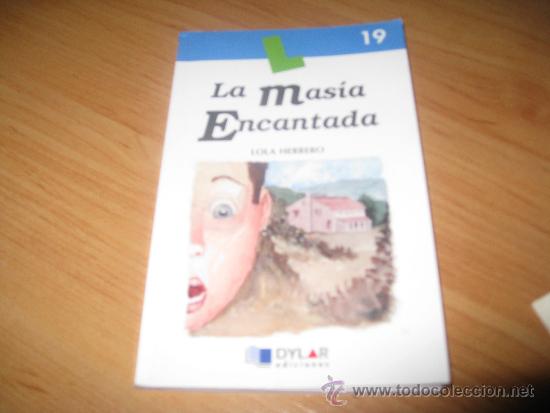 Gebrauchte B&uuml;cher: La mas&iacute;a encantada