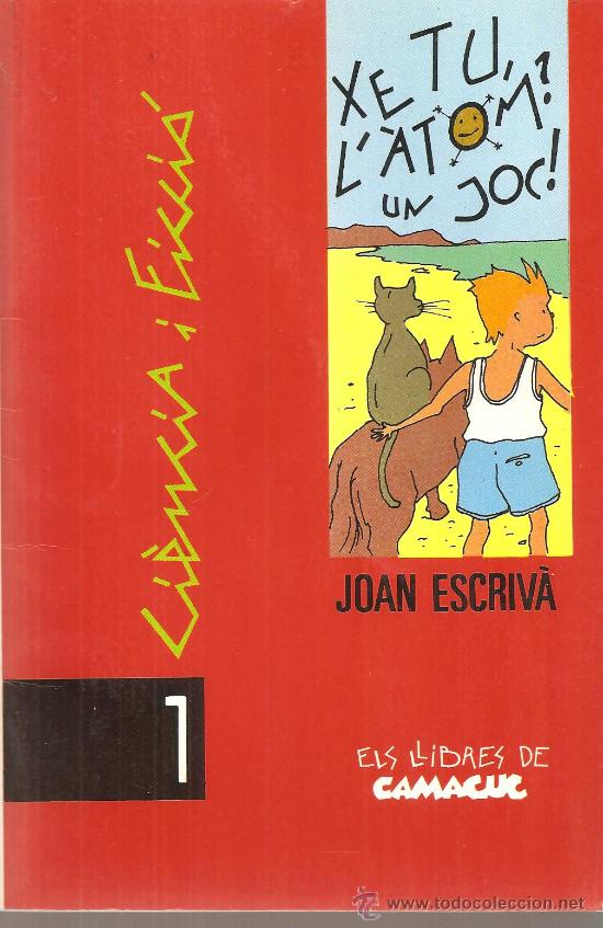 Libri di seconda mano: XE TU, L'&Agrave;TOM? UN JOC - JOAN ESCRIV&Agrave;
