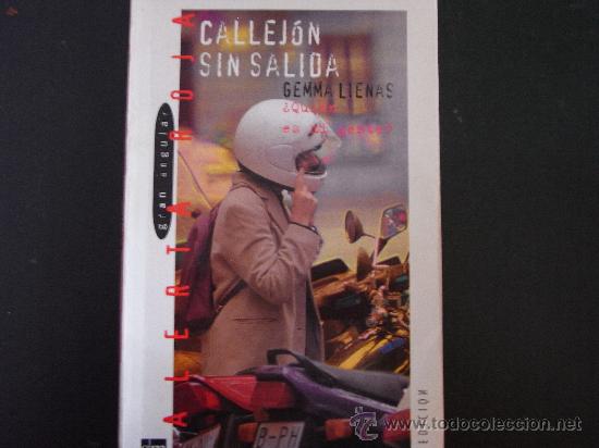 Libros de segunda mano: Callej&oacute;n sin salida. Gemma Lienas. - Foto 1