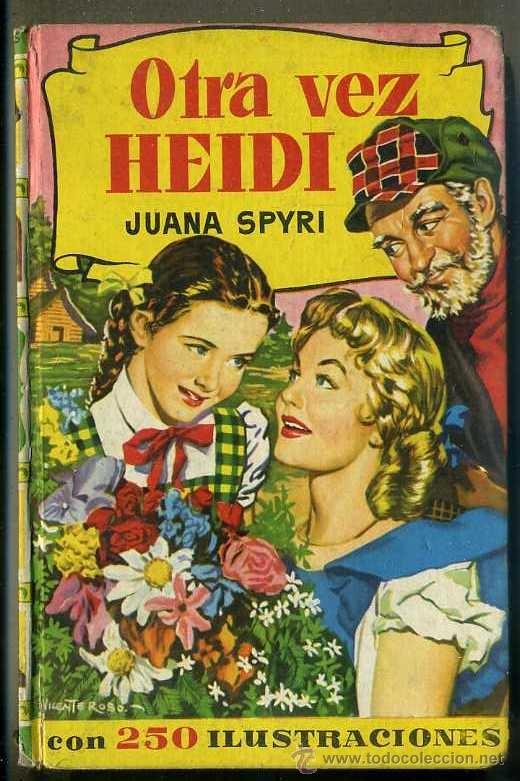 Gebrauchte B&uuml;cher: HISTORIAS BRUGUERA : OTRA VEZ HEIDI (1963)