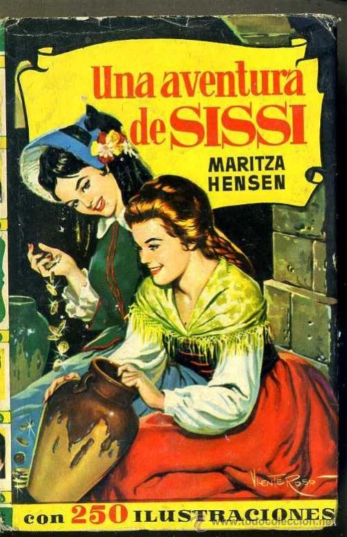 Gebrauchte B&uuml;cher: HISTORIAS BRUGUERA : UNA AVENTURA DE SISSI (1963)
