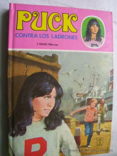 Libros de segunda mano: PUCK CONTRA LOS LADRONES. WERNER, Lisbeth. 1985 - Foto 1