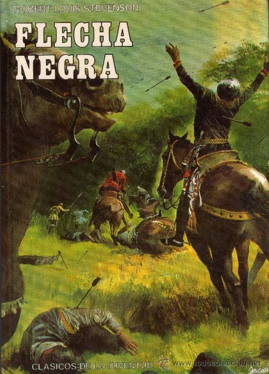 Libros de segunda mano: FLECHA NEGRA DE ROBERT LOUIS STEVENSON - Foto 1
